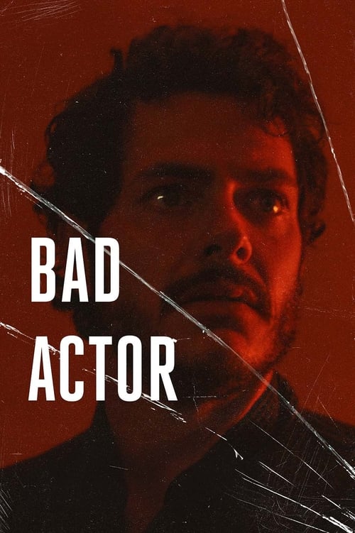 bad-actor-(un-actor-malo)-(2023)